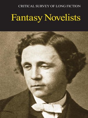cover image of Critical Survey of Long Fiction: Fantasy Novelists